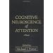Cognitive Neuroscience of Attention