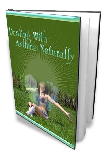 Dealing with Asthma Naturally: Put an end to the dependence on inhalers, buying expensive prescription drugs and avoidance of allergenic situations and animals!