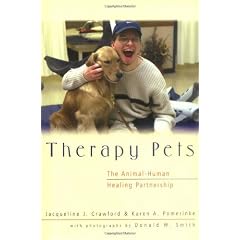 Therapy Pets: The Animal-Human Healing Partnership