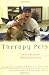 Therapy Pets: The Animal-Human Healing Partnership by Jacqueline J. Crawford, Karen A. Pomerinke, Donald W. Smith