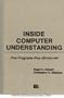 Inside Computer Understanding: Five Programs Plus Miniatures (Artificial Intelligence Series)