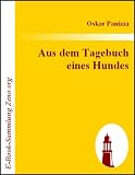 Aus dem Tagebuch eines Hundes