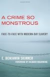 A Crime So Monstrous