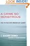 A Crime So Monstrous: Face-to-Face with Modern-Day Slavery