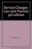 Service charges - law and practice