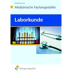 Set Arzthelferinnen: Laborkunde - Medizinische Fachangestellte. Lehr-/Fachbuch: Arzthelferinnen. Lehr-/Fachbuch