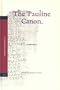 The Pauline Canon (Pauline Studies, Vol. 1) (Pauline Studies, V. 1) (No. 1)