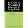 Katherine by Anya Seton