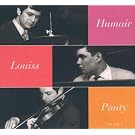 Trio Humair Louiss Ponty /Vol.1