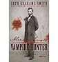 (Abraham Lincoln: Vampire Hunter) By Grahame-Smith, Seth (Author) Paperback on 19-Apr-2011