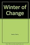 Winter of change
