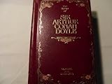 The Works of Sir Arthur Conan Doyle Complete and Unabridged