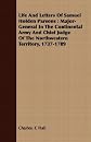 Life and letters of Samuel Holden Parsons,: Major general in the continental army and chief judge of the Northwestern territory, 1737-1789