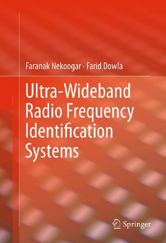 Ultra-Wideband Radio Frequency Identification Systems (Information Technology: Transmission, Processing and Storage)