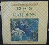 Roses in gardens