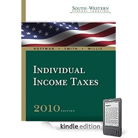 South-Western Federal Taxation 2010: Individual Income Taxes, 33rd Edition