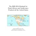 The 2009-2014 Outlook for Food-Allergy and Intolerance Products in the United States by Icon Group International
