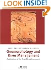Geomorphology and River Management: Applications of the River Styles Framework
