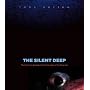 The Silent Deep: The Discovery, Ecology, and Conservation of the Deep Sea