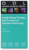 Insulin Pump Therapy and Continuous Glucose Monitoring (Oxford Diabetes Library)