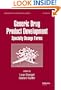 Generic Drug Product Development: Specialty Dosage Forms (Drugs and the Pharmaceutical Sciences)