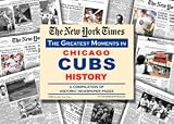 Chicago Cubs unsigned Greatest Moments in History New York Times Historic Newspaper Compilation