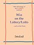 Take Advantage of My Unique Method to Win on the Lottery/lotto