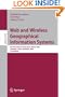 Web and Wireless Geographical Information Systems: 8th International Symposium, W2GIS 2008, Shanghai, China, December 11-12, 2008. Proceedings ... Applications, incl. Internet/Web, and HCI)