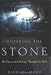 Entering the Stone: On Caves and Feeling Through the Dark Image of Entering the Stone: On Caves and Feeling Through the Dark