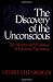 The Discovery of the Unconscious by Henri F. Ellenberger