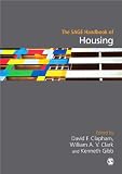 The SAGE Handbook of Housing Studies