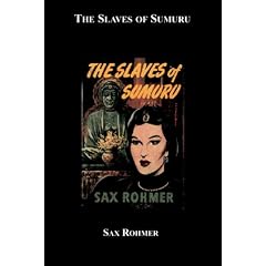 The Slaves of Sumuru
