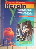 Heroin (Junior Drug Awareness)