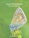 Insect Photography: Art and Techniques