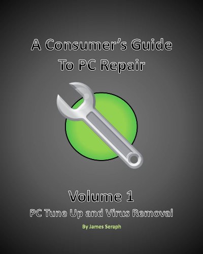 PC Tune Up and Virus Removal (Consumer's Pocket Guide to PC Repair)
