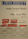 London Transport Records at the Public Record Office