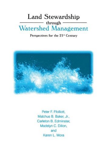 Land Stewardship through Watershed Management: Perspectives for the 21st Century