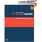 Click here to buy Macromedia Flash MX: Training from the Source by Chrissy Rey.