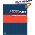 Macromedia Flash MX: Training from the Source