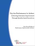 Review HCPro, Inc.  / Pay for Performance in Action