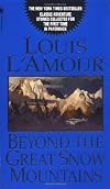 Beyond the Great Snow Mountains