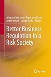 Better business regulation in a risk society