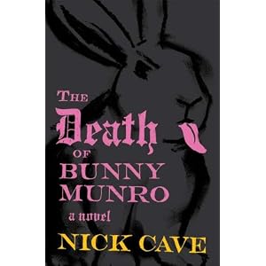 The Death of Bunny Munro:...