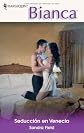 Seducción en Venecia (Spanish Edition)