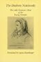 The Brahms Notebooks: The Little Treasure-Chest of the Young Kreisler : Quotations from Poets, Philosophers, and Artists (Ex)