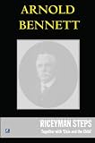 Cover of Riceyman Steps by Arnold Bennett 0755116003