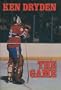 The Game: A Thoughtful and Provocative Look at a Life in Hockey