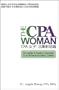 THE CPA WOMAN (TM): An Insider's Guide to Success in a Global Accounting Career (Mandarin-Chinese Edition)