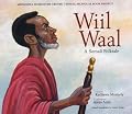 Wiil Waal: A Somali Folktale (Somali Bilingual Book Project)