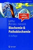 Biochemie und Pathobiochemie (Springer-Lehrbuch) - 